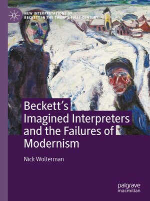 cover image of Beckett's Imagined Interpreters and the Failures of Modernism